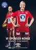 NM for Bylag J/G 15 år. Scandic Cup handball.no. Program. Trondheim Spektrum