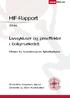 HIF-Rapport. Livssykluser og priseffekter i boligmarkedet: 2004:6. Effekter fra husholdningenes flyttetilbørlighet