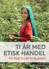 Ti år med etisk handel på Tide å løfte blikket