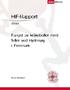 HIF-Rapport 2004:4 Fangst av kråkeboller med feller ved Hjelmsøy i Finnmark Knut Sivertsen