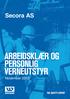 Secora AS ARBEIDSKLÆR OG PERSONLIG VERNEUTSTYR