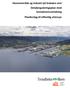 Havneområde og industri på Grønøra vest Detaljreguleringsplan med konsekvensutredning Planforslag til offentlig ettersyn