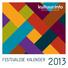 FESTIVALIDE KALENDER 2013