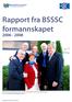 Rapport fra BSSSC formannskapet
