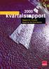 kvartalsrapport Rapport for 3. kvartal Report for the Third Quarter