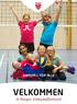 VELKOMMEN. til Norges Volleyballforbund