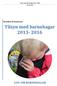 Sak 2013/514. Kvinnherad kommune. Tilsyn med barnehagar