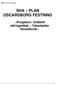 SHA PLAN OSCARSBORG FESTNING. - Prosjektnr: sikringstiltak Takarbeider Hovedfortet -