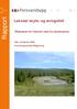 Rapport. Leksdal skyte- og øvingsfelt. Tiltaksplan for redusert støy fra skytebanene. Dato: 24.februar 2006 Forretningsområde Rådgivning