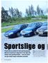 Sportslige og p. Det er nok av sportslige biler å velge blant,