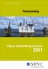 INFORMASJONSBROSJYRE om valg av studieretning 2011 studieprogram Petroleumsfag