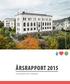 ÅRSRAPPORT 2015 UNIVERSITETET I BERGEN