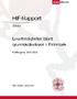 HIF-Rapport 2004:3 Leseferdigheter blant grunnskoleelever i Finnmark Kartlegging Ole Martin Johansen