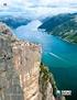 FJELLET OVER BYEN OVER FJORDEN OVER VERDEN OVERVELDENDE