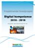 Prosjektmandat Hovedprosjekt. Digital kompetanse (Satsningsområde 2 i Regional Digitaliseringsstrategi for )