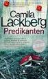 CAMILLA LÄCKBERG Tidligere utgitt på Gyldendal: Predikanten, 2005 Steinhuggeren, 2006 Ulykkesfuglen, 2007 Tyskerungen, 2008 Isprinsessen, 2008