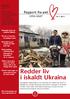 Redder liv i iskaldt Ukraina. Rapport fra øst. Nr Reddet julen til familien Melnik. Gråt av lettelse da hjelpen kom!