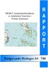 MOM C-resipientundersøkelse av lokaliteten Nautvika i Finnøy kommune. R A P P O R T. Rådgivende Biologer AS 740