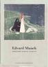 E Art Edvard Munch Feinblatt, Ebria 1969 Lithographs Etchings Woodcuts