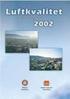 BÆRUM KOMMUNE FOLKEHELSEKONTORET RAPPORT LUFTKVALITET I BÆRUM KOMMUNE 2008/2009