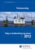 INFORMASJONSBROSJYRE om valg av studieretning 2012/2013 Studieprogram Petroleumsfag