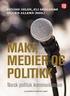 Utviklingen av politisk kommunikasjon i Norge: Medienes ulike roller og konsekvenser for politikere og partier