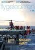 RAPPORT OM ALVORLIG LUFTFARTSHENDELSE PÅ HALTENBANKEN 28. APRIL 2009 MED BELL HELICOPTER TEXTRON 214ST, LN-OMM OPERERT AV CHC NORWAY