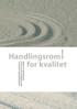 Handlingsrom. Februar for kvalitet