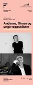 Andsnes, Gimse og unge toppsolister