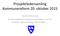 Prosjektledersamling Kommunereform 20. oktober Lierne kommune En kort oppsummering av utredninger i Lierne: innhold, sammenheng, utfordringer..