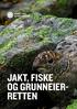 NORGES JEGER- OG FISKERFORBUND JAKT, FISKE OG GRUNNEIER- RETTEN
