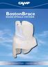 BostonBrace RIGIDE SPINALE ORTOSER. Boston Skoliose Modul - originalen siden 1972