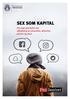 Oslo kommune Velferdsetaten SEX SOM KAPITAL. Om unge som bytter sex: utforskning av seksualitet, sårbarhet, grenser og press