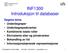 UNIVERSITETET I OSLO INF1300 Introduksjon til databaser