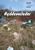 Ryddeveileder. FOTO: Inger Hammervold