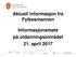 Aktuell informasjon fra Fylkesmannen. Informasjonsmøte på utdanningsområdet 21. april 2017
