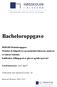 Bacheloroppgave. Kandidatnummer: 3,4,7 og 15. Totalt antall sider inkludert forsiden: 83