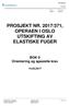 PROSJEKT NR. 2017/371, OPERAEN I OSLO UTSKIFTING AV ELASTISKE FUGER