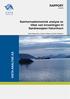 RAPPORT 2015/35. Samfunnsøkonomisk analyse av tiltak ved innseilingen til Sandnessjøen fiskerihavn