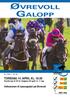 Nr. 1/2011 Kr. 20, TORSDAG 14. APRIL KL Første løp kl Dagens V5-spill: løp. Velkommen til sesongstart på Øvrevoll.