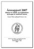 Årsrapport 2007 Seksjon for arbeids- og trygdemedisin og Gruppe for medisinsk historie. Gunnar Tellnes og Bjørgulf Claussen (red.)