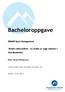 Bacheloroppgave. IDR600 Sport Management. Relativ alderseffekt - en studie av unge talenter i Akerakademiet. Bent Aksel Pettersson