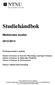 Studiehåndbok. Master of Science in Exercise Physiology and Sport Sciences Master of Science in Molecular Medicine Master of Science in Neuroscience