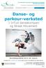 Danse- og parkour-verksted v / InTuit dansekompani