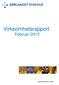 Virksomhetsrapport Februar 2013