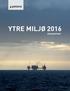 YTRE MILJØ 2016 ÅRSRAPPORT