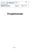 Prosjektmandat. Regional multimedia. Side: 1 / 7. Dato: Regional klinisk løsning. Referanse til regnskap: 58879