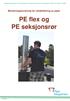 Monteringsanvisning for rehabilitering av piper PE flex og PE seksjonsrør