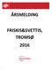 ÅRSMELDING FRISKIS&SVETTIS, TROMSØ 2016