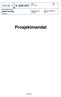 Prosjektmandat. Digital Patologi. Side: 1 / 7. Dato: Regional klinisk løsning. Referanse til regnskap: Referanse Clarity: PRJ 02068